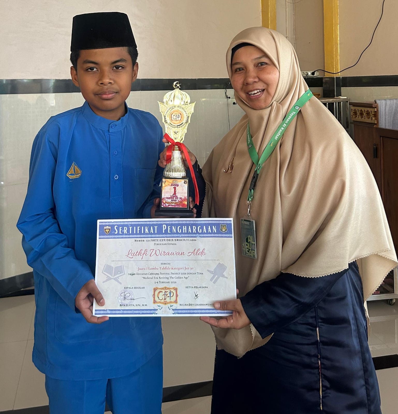Jejak Langkah Generasi Qur’ani: Luthfi Wirawan Aldo Murid SMP IT Al-Kautsar Raih Juara 1 Lomba Tahfidz pada Ajang Cendana Festival Project 2026 Jejak Langkah Generasi Qur’ani: Luthfi Wirawan Aldo Murid SMP IT Al-Kautsar Raih Juara 1 Lomba Tahfidz pada Ajang Cendana Festival Project 2026