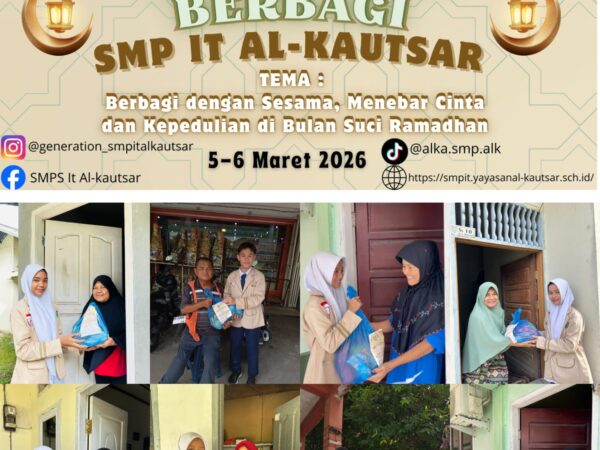 OSIS & MPK SMP IT Al-Kautsar Berbagi Sembako: Menebar Cinta dan Kepedulian di Bulan Suci Ramadhan