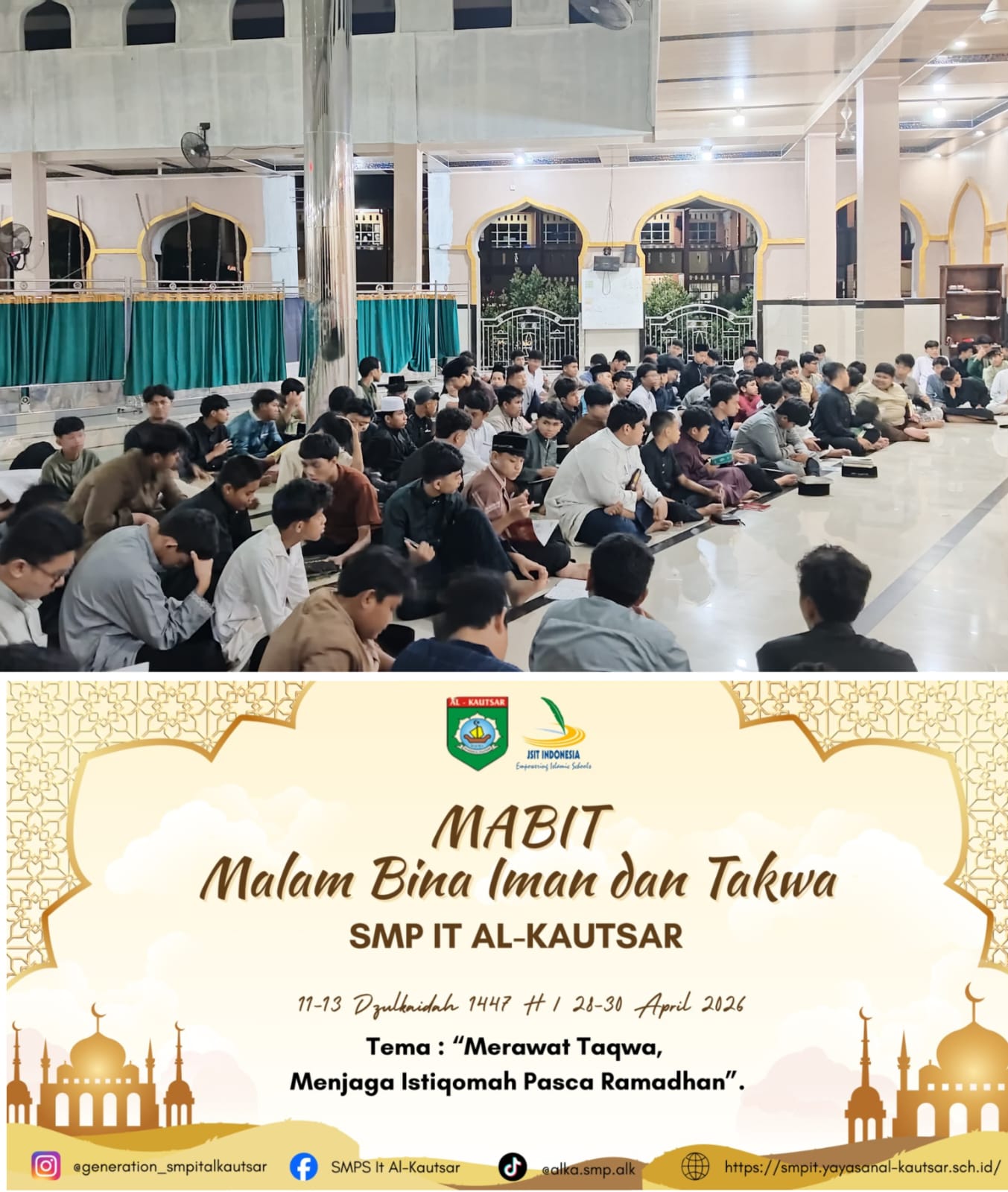 MABIT Arrijal SMP IT Al-Kautsar Semester Genap TP 2025/2026:Merawat Taqwa, Menjaga Istiqomah Pasca Ramadhan