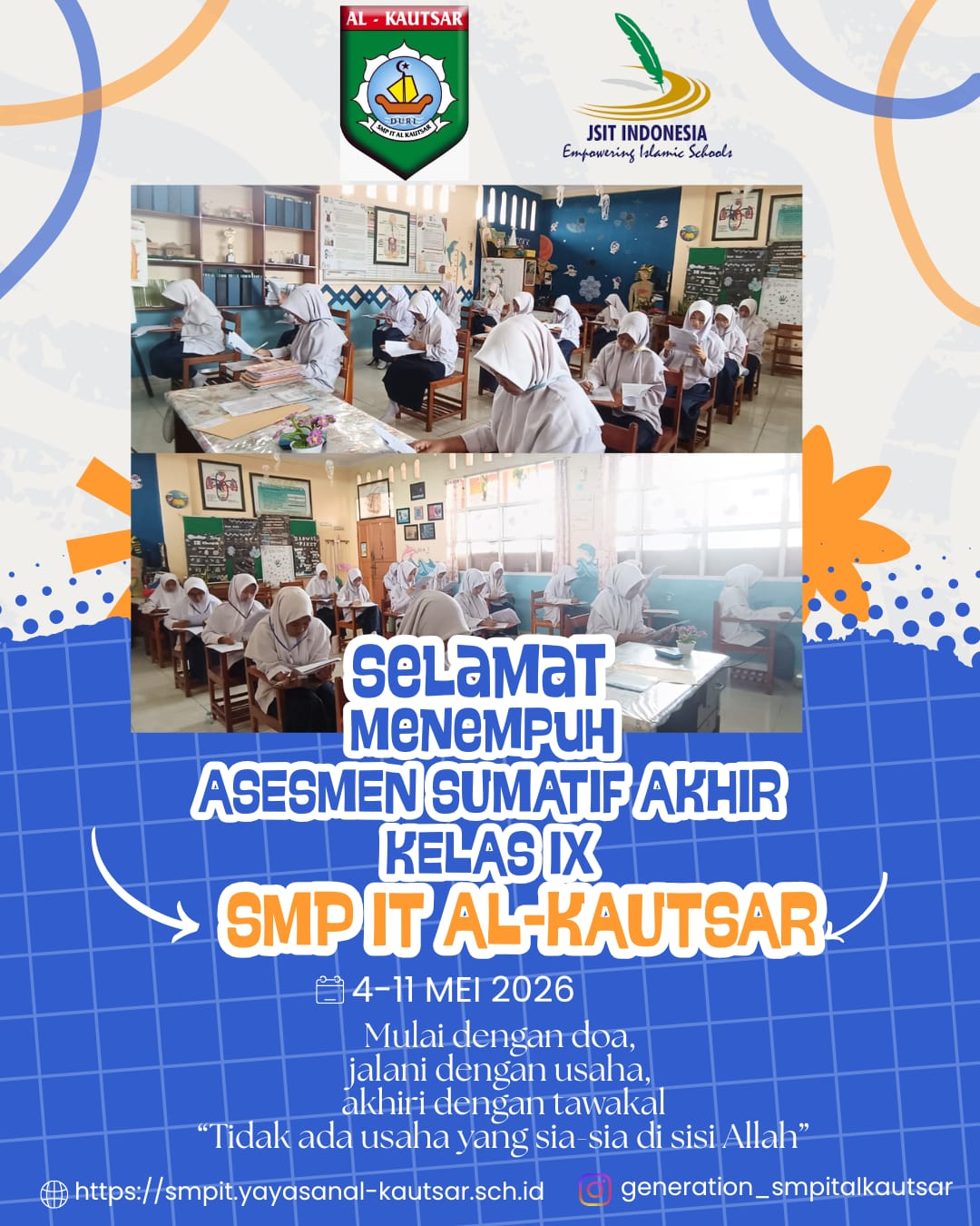 Pelaksanaan Asesmen Sumatif Akhir Kelas IX SMP IT Al-Kautsar TP. 2025/2026