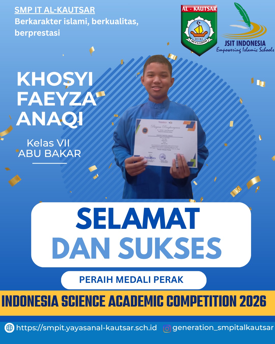 Raih Medali Perak ISAC 2026 Cabang Matematika Tingkat Nasional: Khosyi Faeyza Anaqi Murid SMP IT Al-Kautsar Menaklukkan Angka, Mengukir Prestasi!