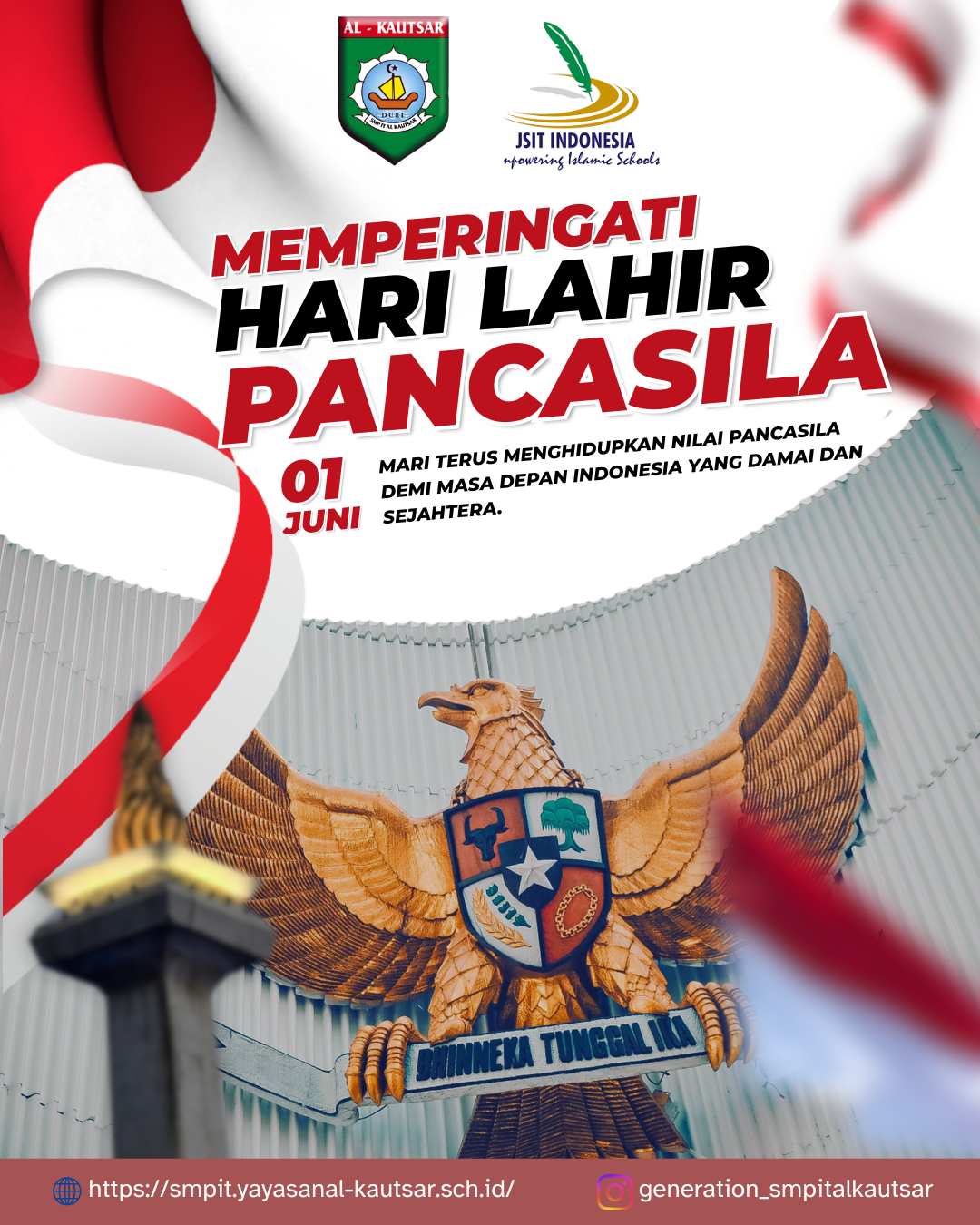 Memaknai Hari Lahir Pancasila 1 Juni : Meneguhkan Karakter Generasi Berakhlak dan Cinta Tanah Air di SMP IT Al-Kautsar Memaknai Hari Lahir Pancasila 1 Juni : Meneguhkan Karakter Generasi Berakhlak dan Cinta Tanah Air di SMP IT Al-Kautsar