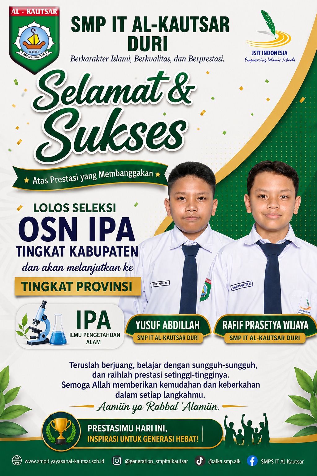 Menembus Batas, Mengukir Prestasi! Dua Murid SMP IT Al-Kautsar Lolos OSN IPA Tingkat Kabupaten, Siap Taklukkan Seleksi Tingkat Provinsi Menembus Batas, Mengukir Prestasi! Dua Murid SMP IT Al-Kautsar Lolos OSN IPA Tingkat Kabupaten, Siap Taklukkan Seleksi Tingkat Provinsi