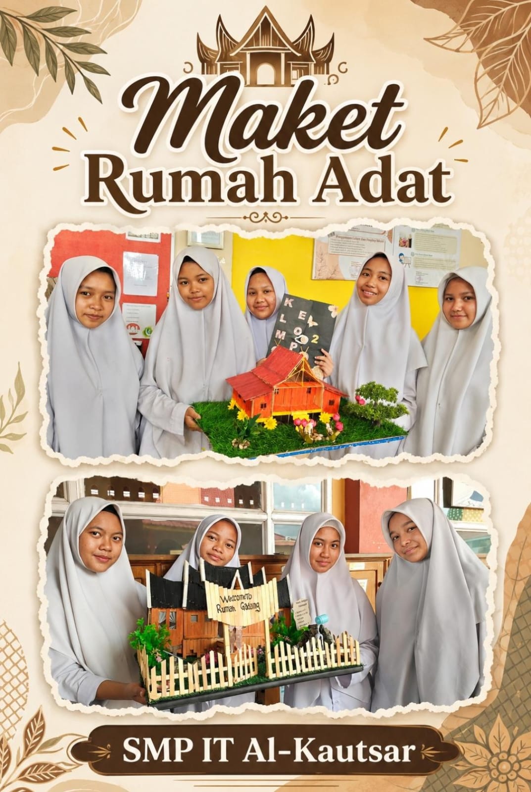 Menumbuhkan Kreativitas melalui Proyek Pembuatan Maket Rumah Adat Nusantara: Program Kokurikuler SMP IT Al-Kautsar Menumbuhkan Kreativitas melalui Proyek Pembuatan Maket Rumah Adat Nusantara: Program Kokurikuler SMP IT Al-Kautsar
