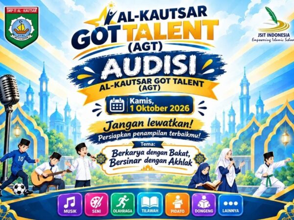 Audisi Al-Kautsar Got Talent 2026: Saatnya Murid Berkarya dengan Bakat, Bersinar dengan Akhlak