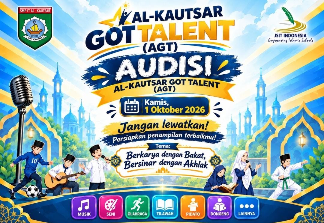 Audisi Al-Kautsar Got Talent 2026: Saatnya Murid Berkarya dengan Bakat, Bersinar dengan Akhlak