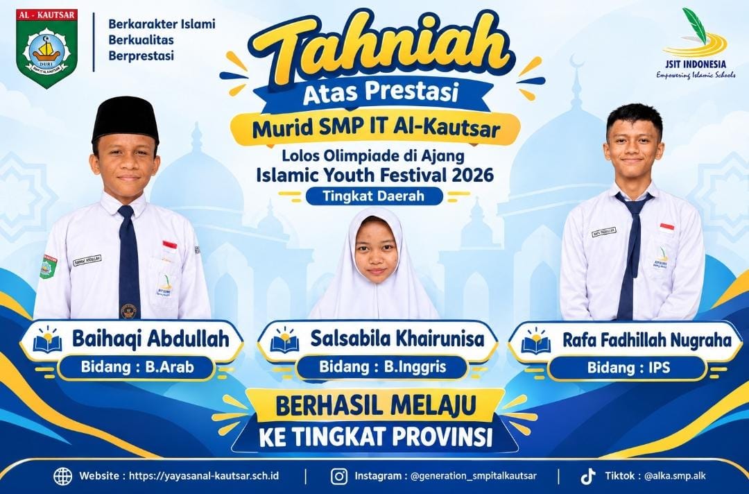 Ukir Prestasi di Olimpiade Islamic Youth Festival 2026, Tiga Murid SMP IT Al-Kautsar Melaju ke Tingkat Provinsi